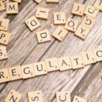 regulation, regulatory framework, compliance with regulations